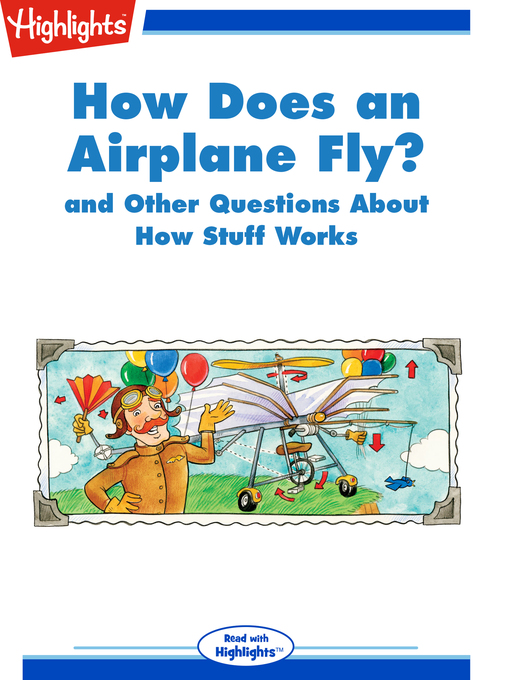 Cover image for How Does an Airplane Fly? and Other Questions About How Stuff Works